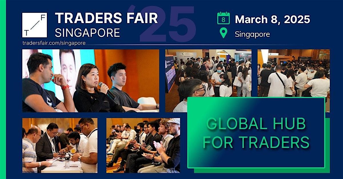 Traders Fair 2026 - Singapore, 27 MARCH (Financial Education Event)