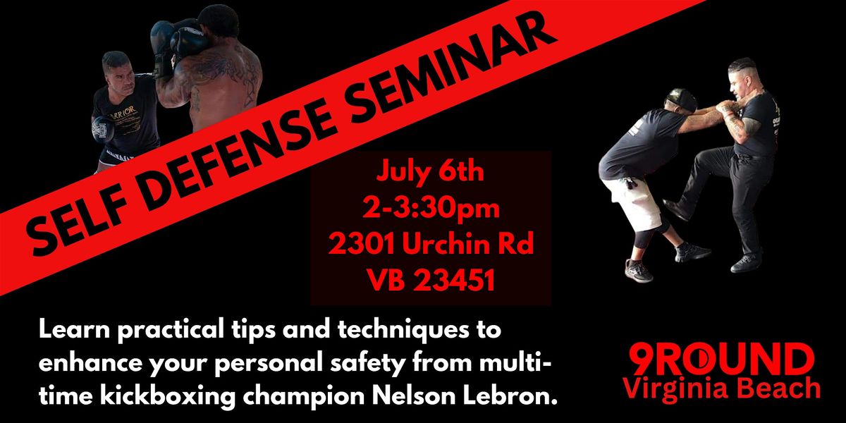 9Round Self Defense Seminar