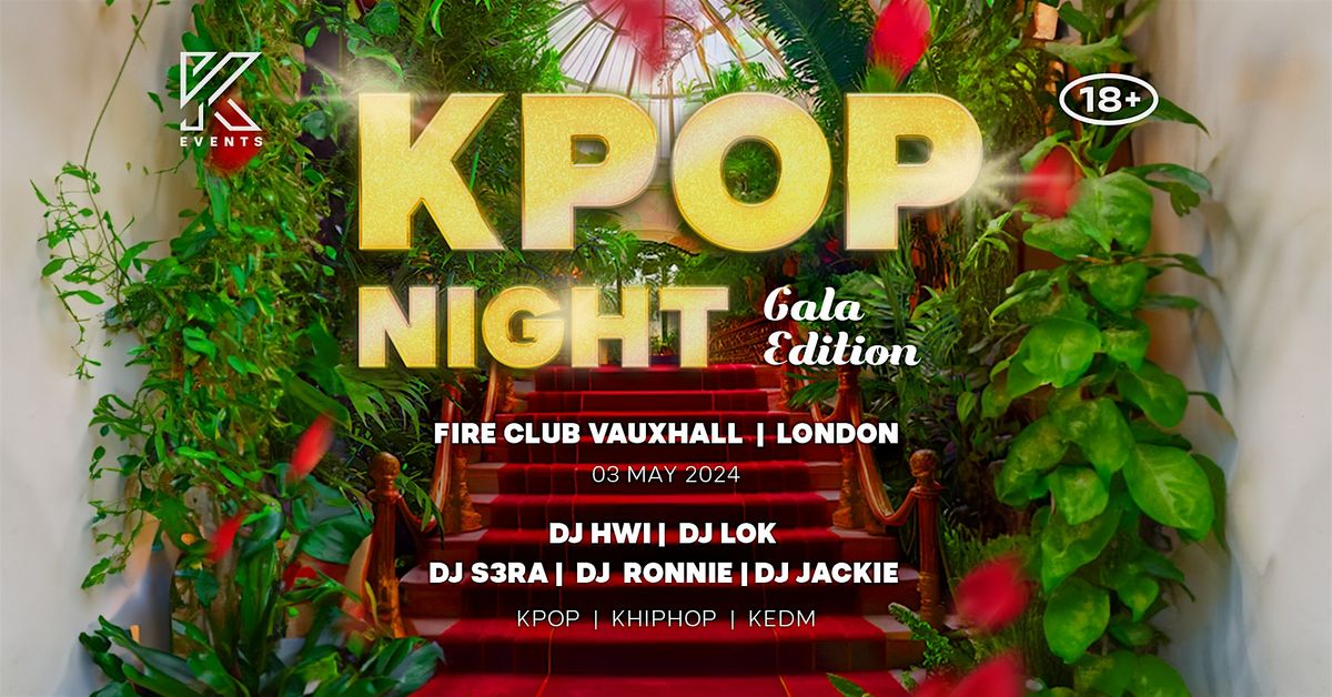 OfficialKevents | KPOP & KHIPHOP Night in London 3 rooms