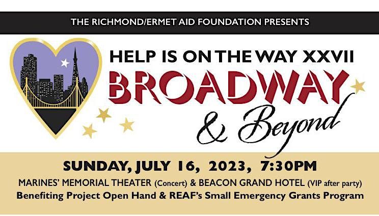Help is on the Way XXVII: Broadway & Beyond