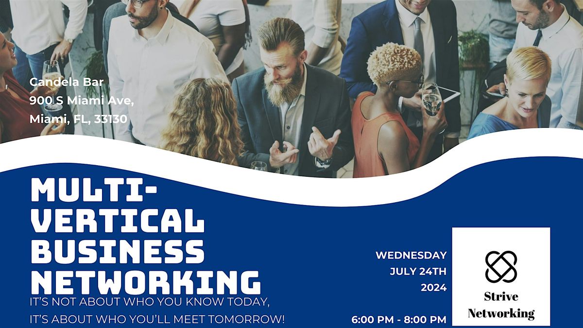 Multi-Vertical Business Networking | Elevating Your Potential - Miami