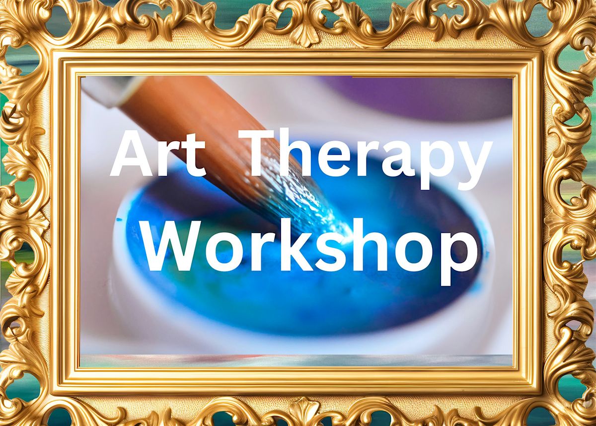 Art Therapy Workshop: A path to self discovery and healing