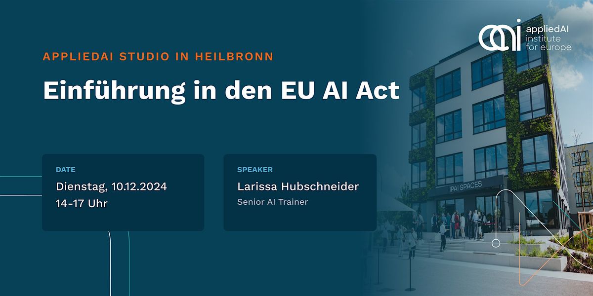 Einf\u00fchrung in den EU AI Act, 10.12.24