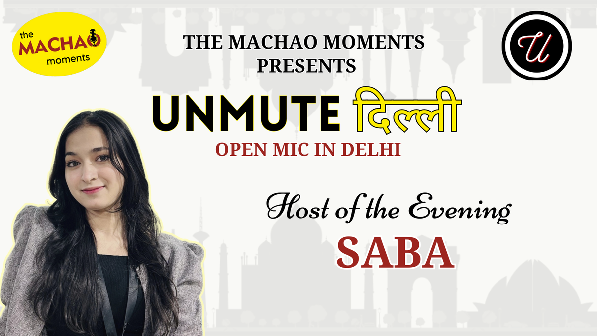 Unmute Delhi: Open Mic