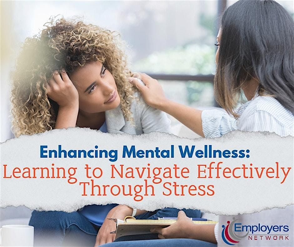 Enhancing Mental Wellness: Learning to Navigate Effectively Through Stress