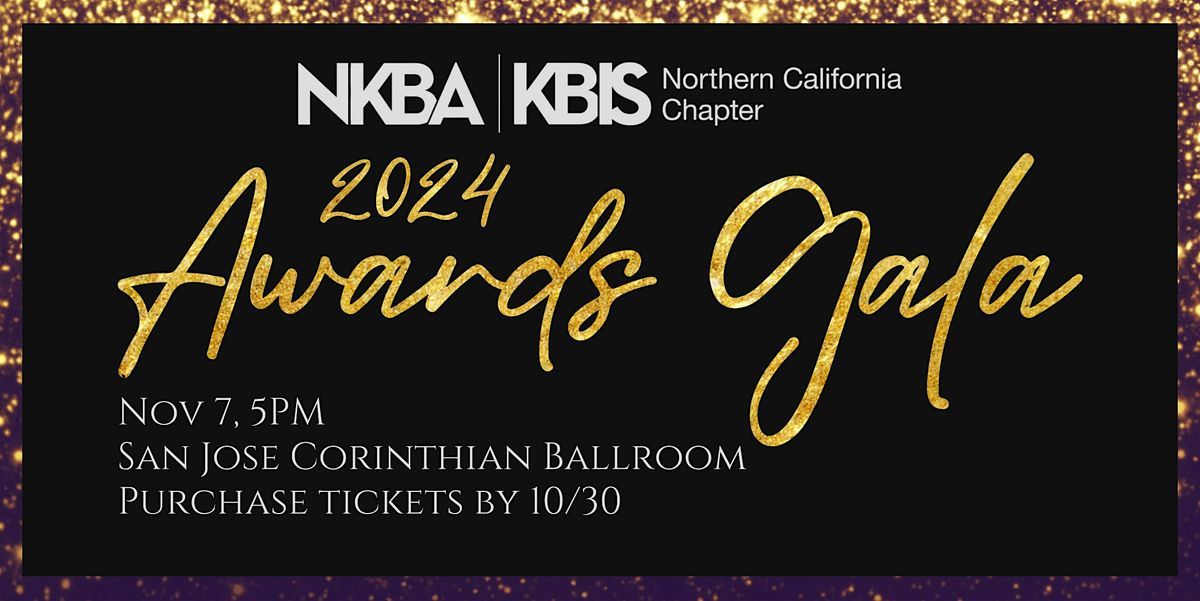 2024 NKBA NorCal Annual Gala & Awards Ceremony