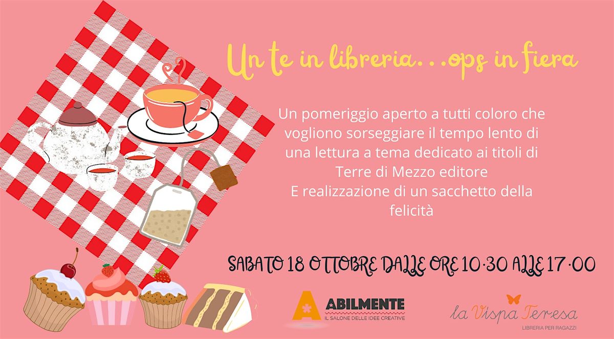 Un te in libreria...ops in fiera!