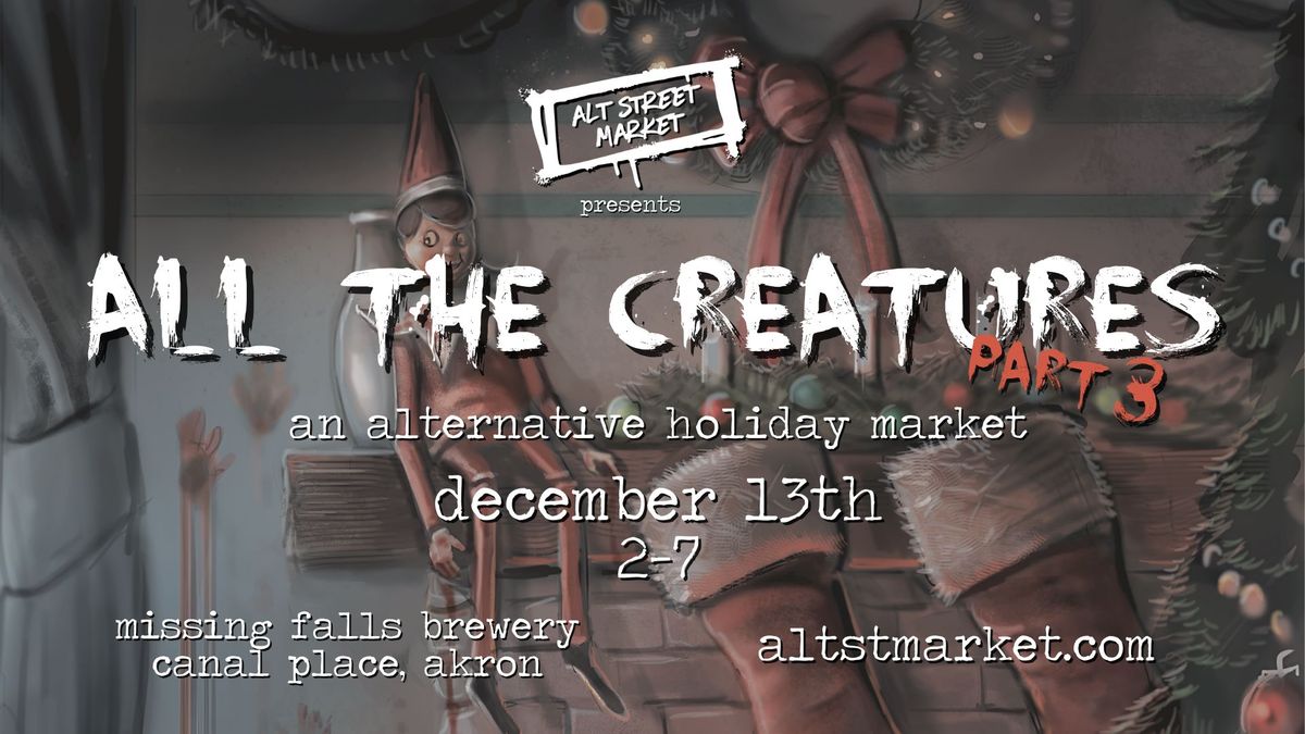 all the creatures - an alternative holiday market