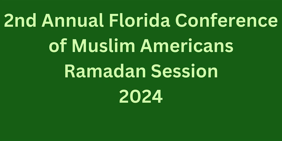 FCMA 2024 Ramadan Session