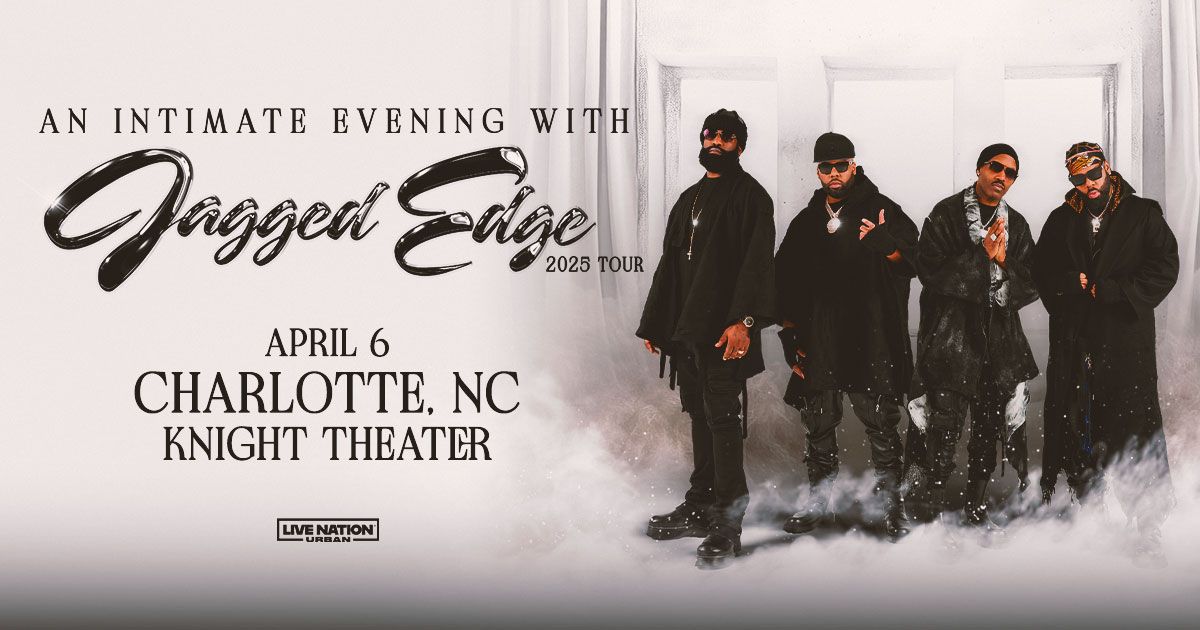 An Intimate Evening with Jagged Edge - 25 Years of J.E. Heartbreak