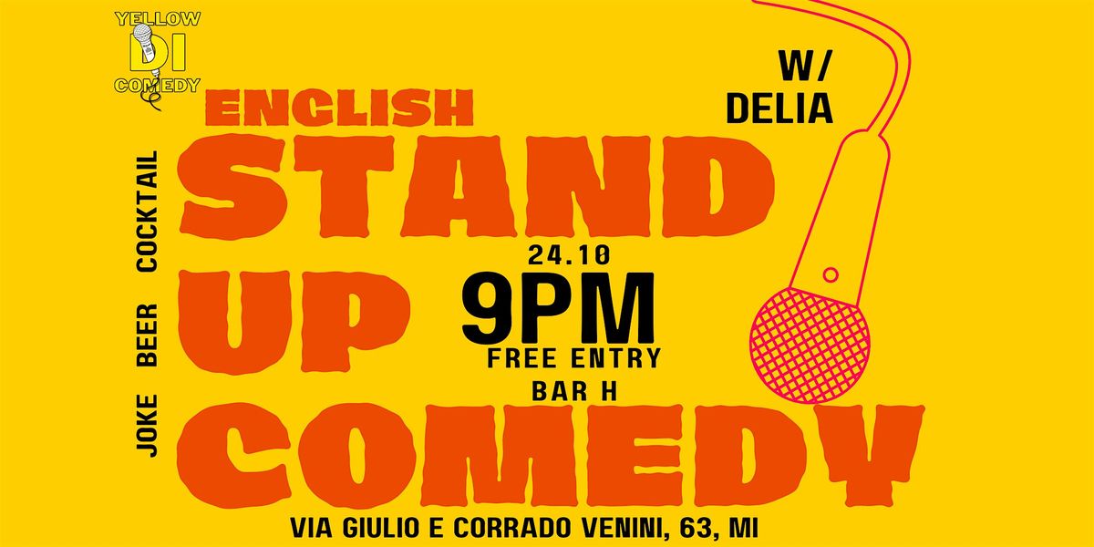 Free entry English standup comedy