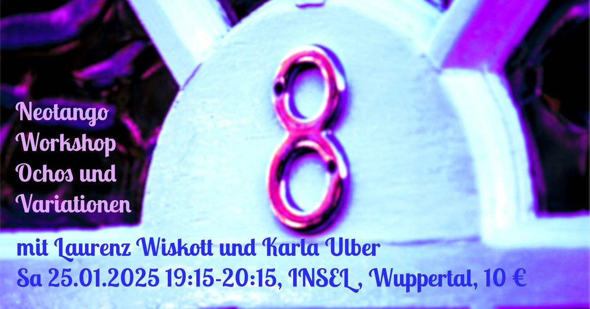 Neotango Workshop - Ochos und Variationen