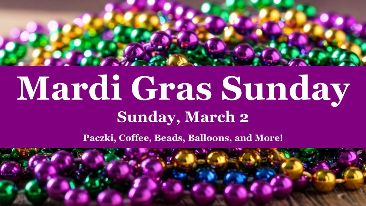 Mardi Gras Sunday