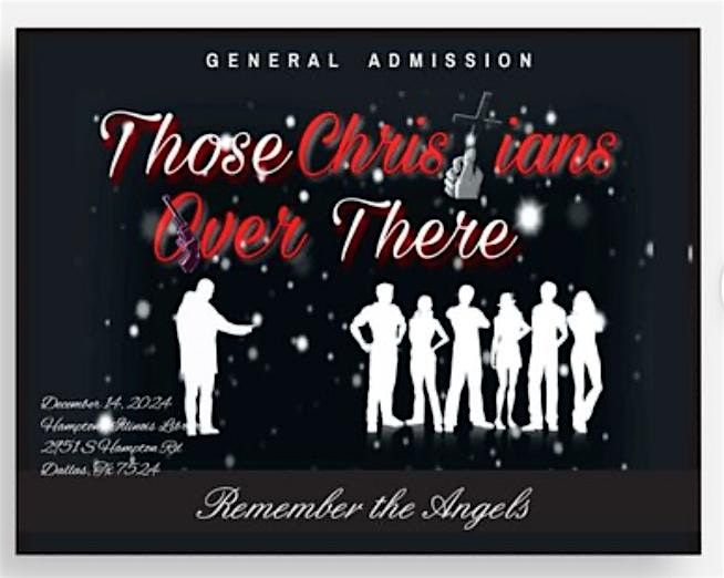 Those Christians Over There - Stage Play