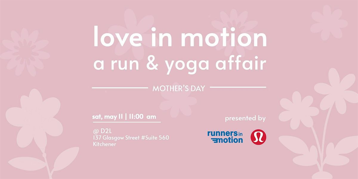 love in motion: Mother's day