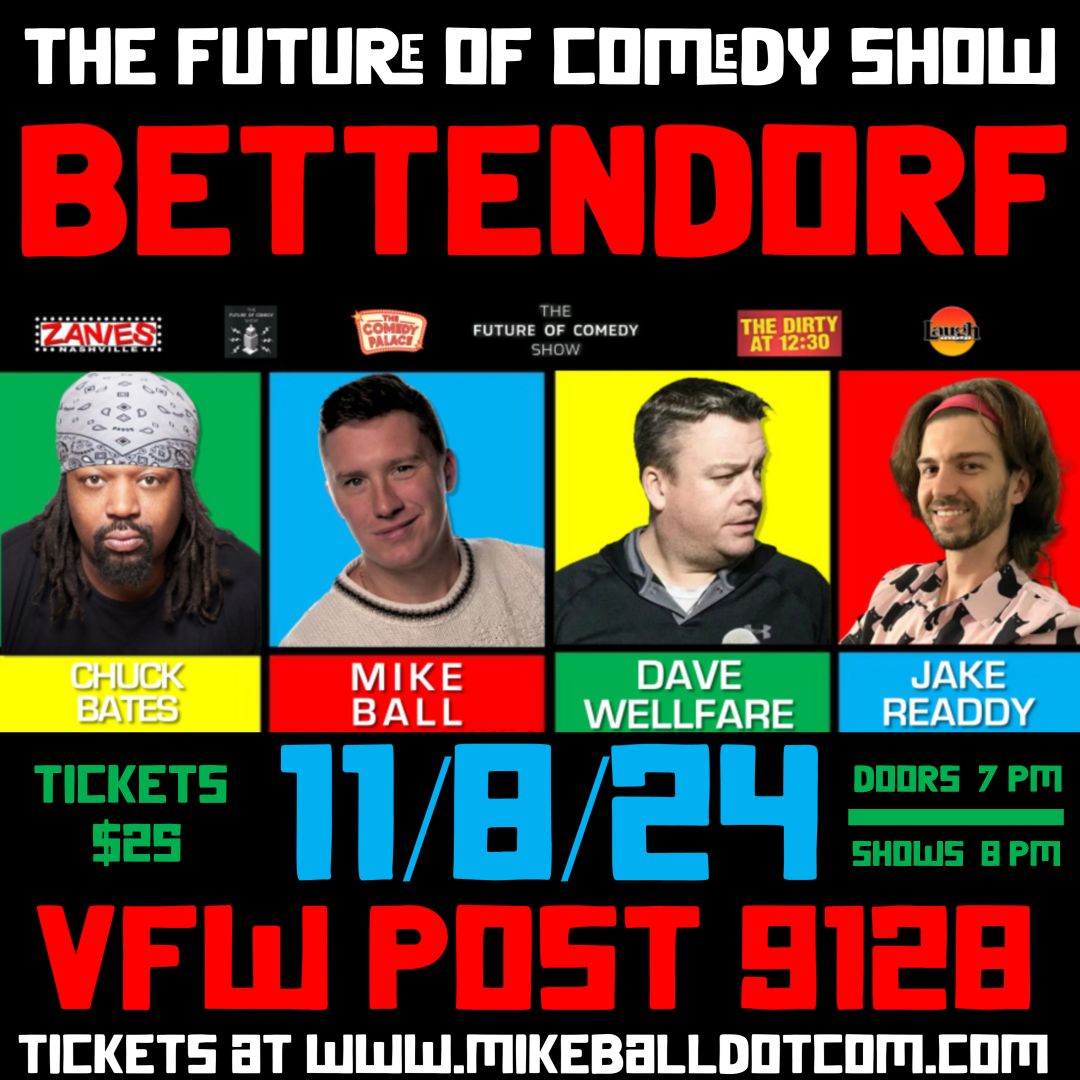 The Future of Comedy Show at VFW Post 9128 (Bettendorf, IA)