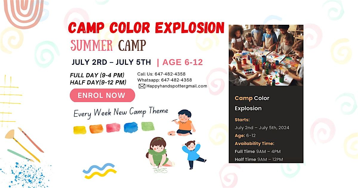 COLOR EXPLOSION (AGES 6-12)\u200b - SUMMER KIDS CAMP WEEK 1 July 2nd \u2013 July 5th,