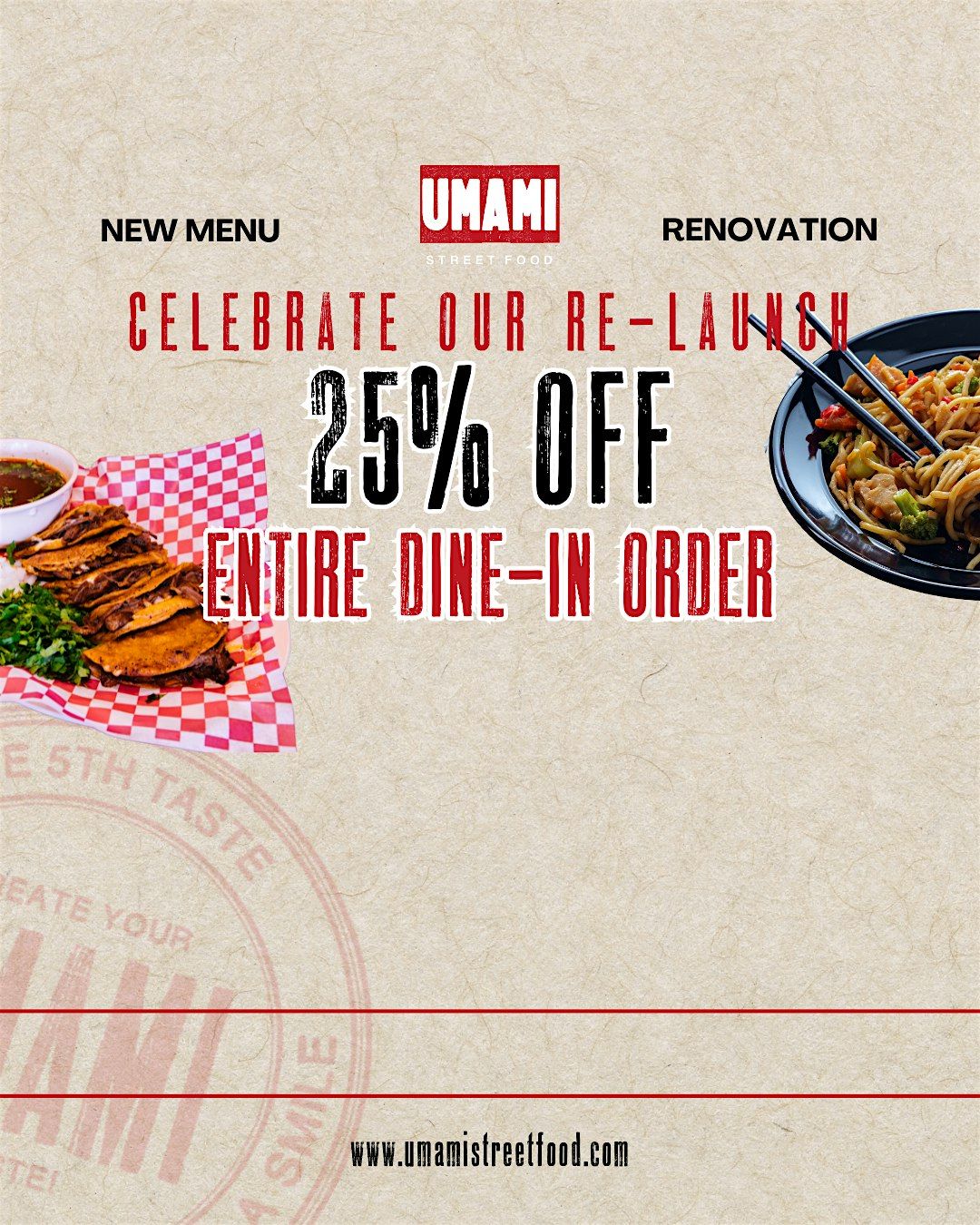 UMAMI RE-LAUNCH FEAST - ENJOY 25% OFF YOUR DINE-IN MEAL! NEW MENU & REFURB