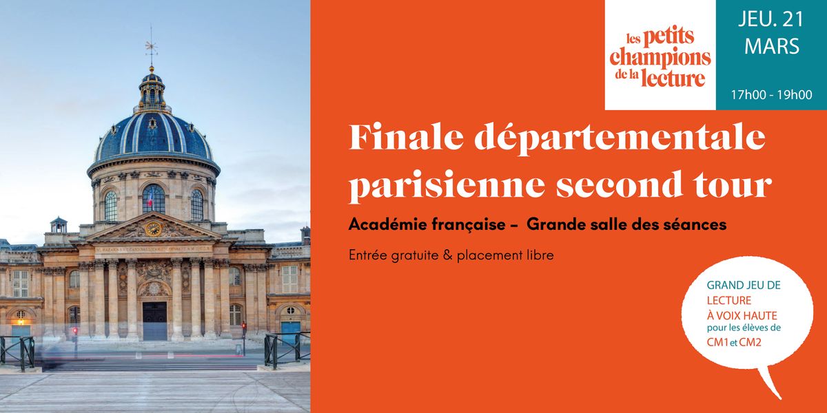 Finale d\u00e9partementale parisienne \u00e0 l'Acad\u00e9mie fran\u00e7aise