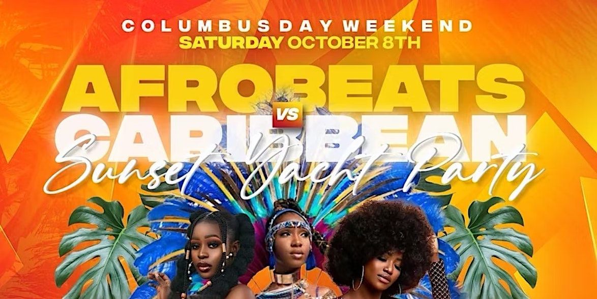 Afrobeats VS Caribbean Sunset Yacht Party