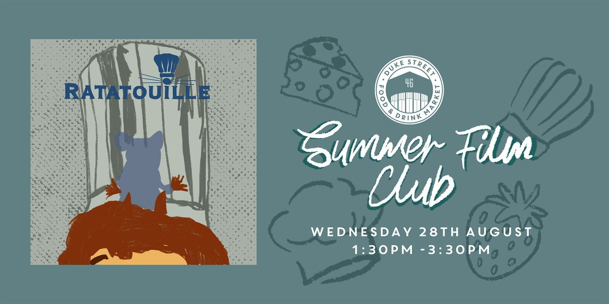 Summer Film Club : Ratatouille