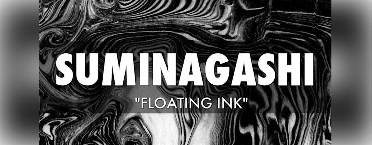 Suminagashi - Ink Marbling Workshop