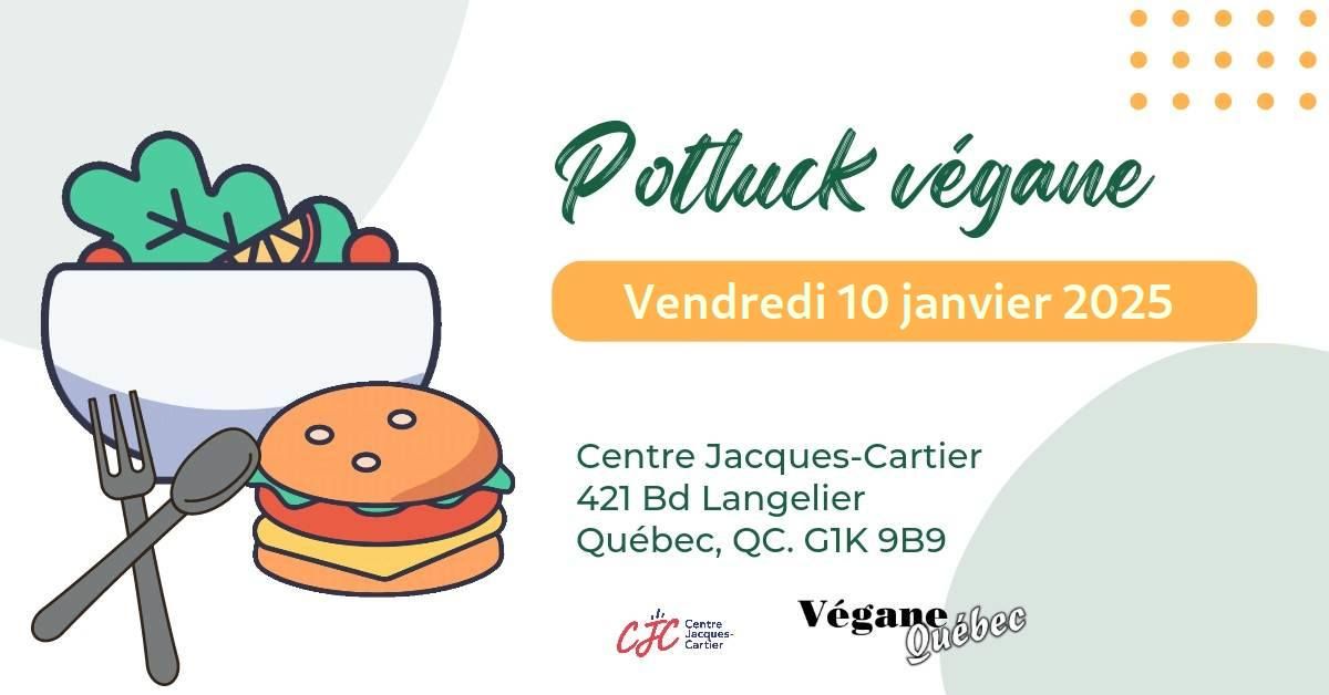 Potluck v\u00e9gane mensuel le vendredi 10 janvier 2025