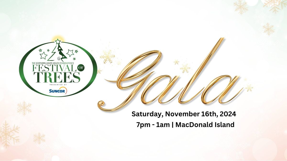 Festival of Trees Gala Presented by Suncor