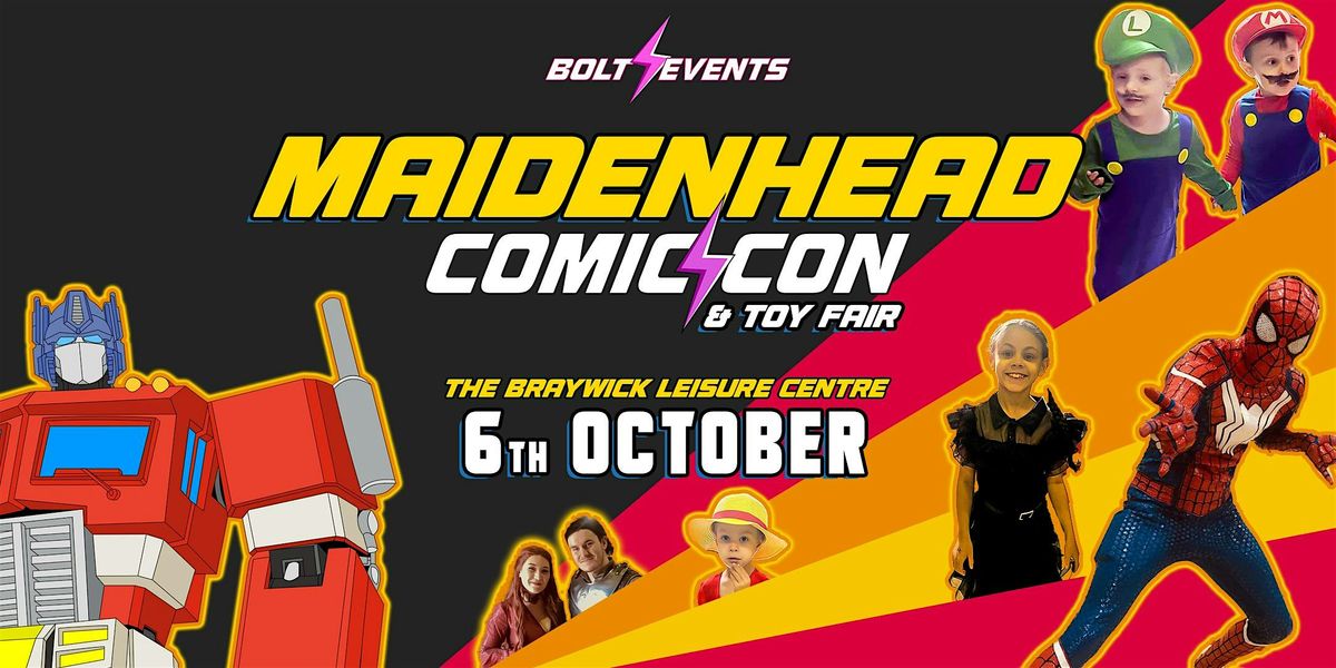 Maidenhead Comic Con & Toy Fair