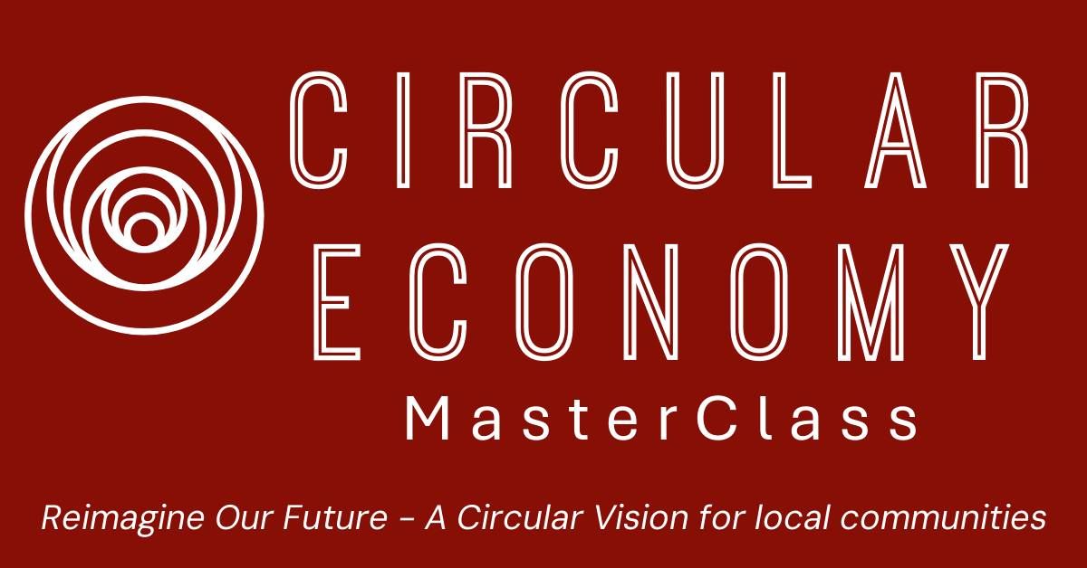 Circular Economy Masterclass