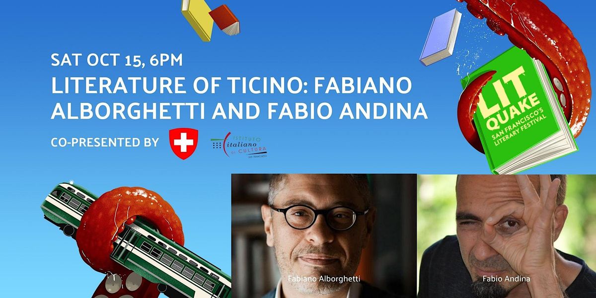 Literature of Ticino: Fabiano Alborghetti and Fabio Andina