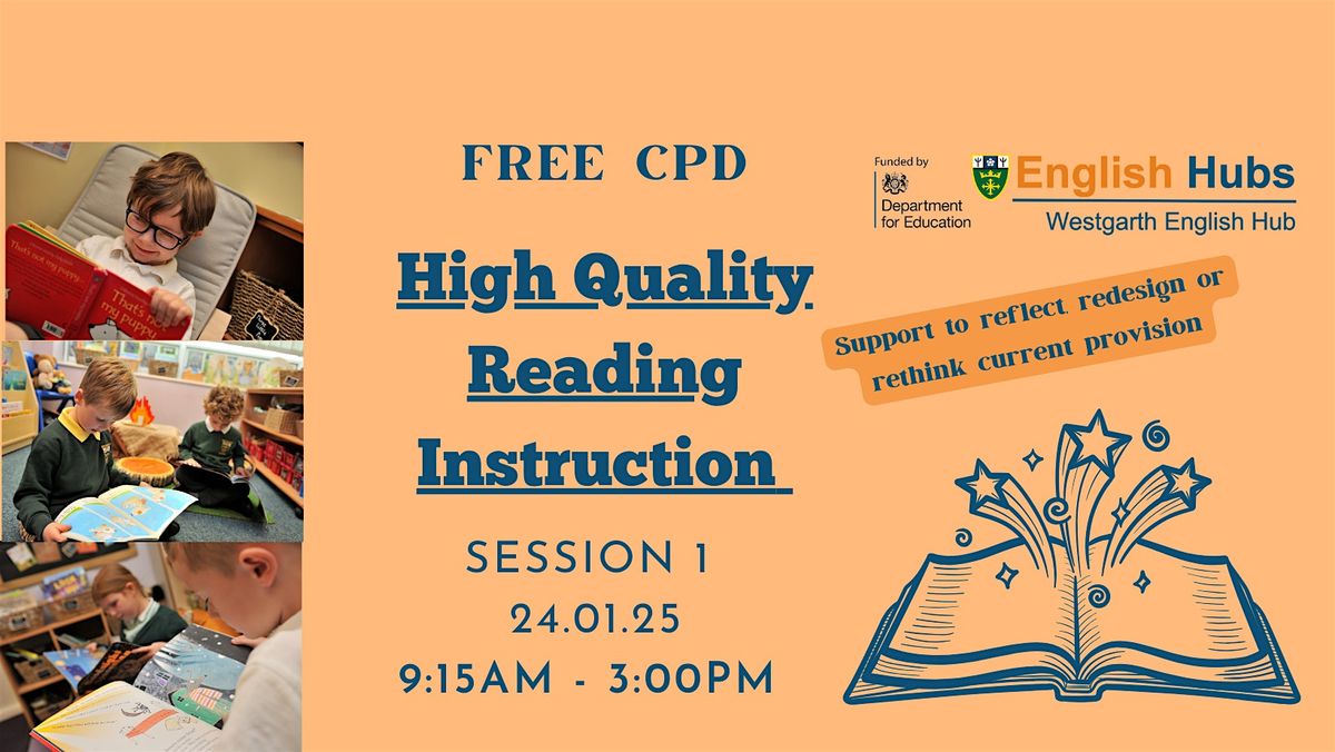 High Quality Reading Instruction - Session 1\/3