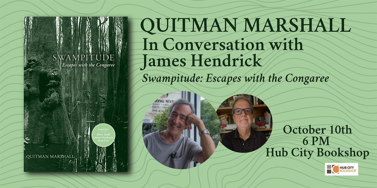 Quitman Marshall in Conversation with James Hendrick