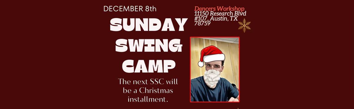 Sunday Swing Camp DECEMBER 8th