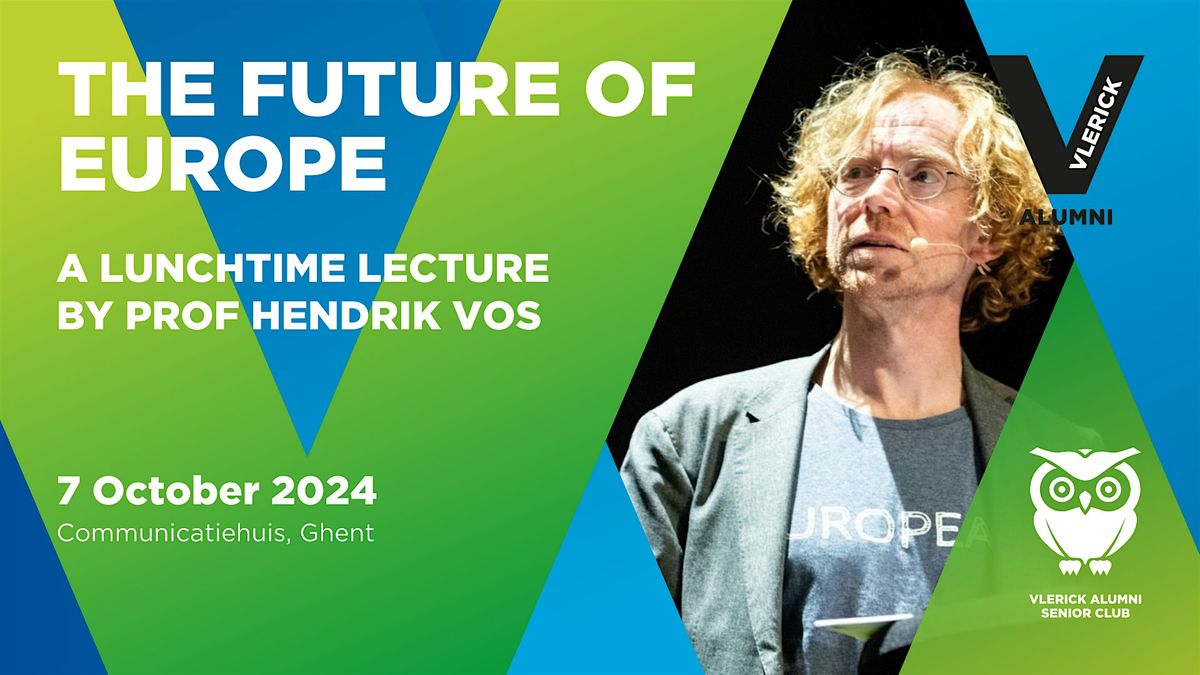 Vlerick Alumni Senior Club: The Future of Europe