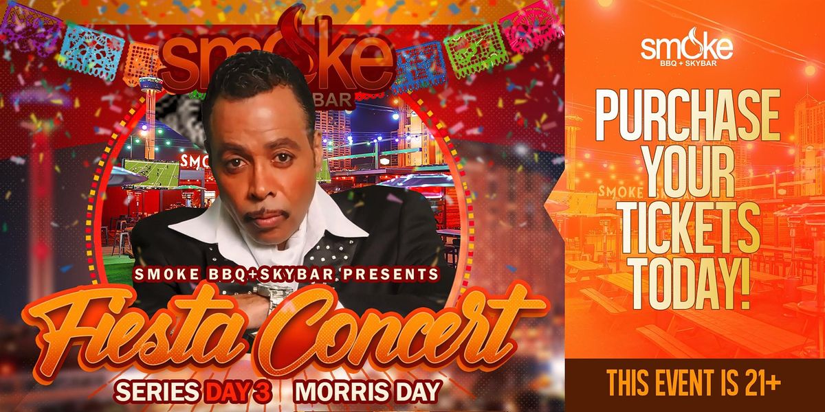 Smoke Fiesta Concert Series - MORRIS DAY AND THE TIME