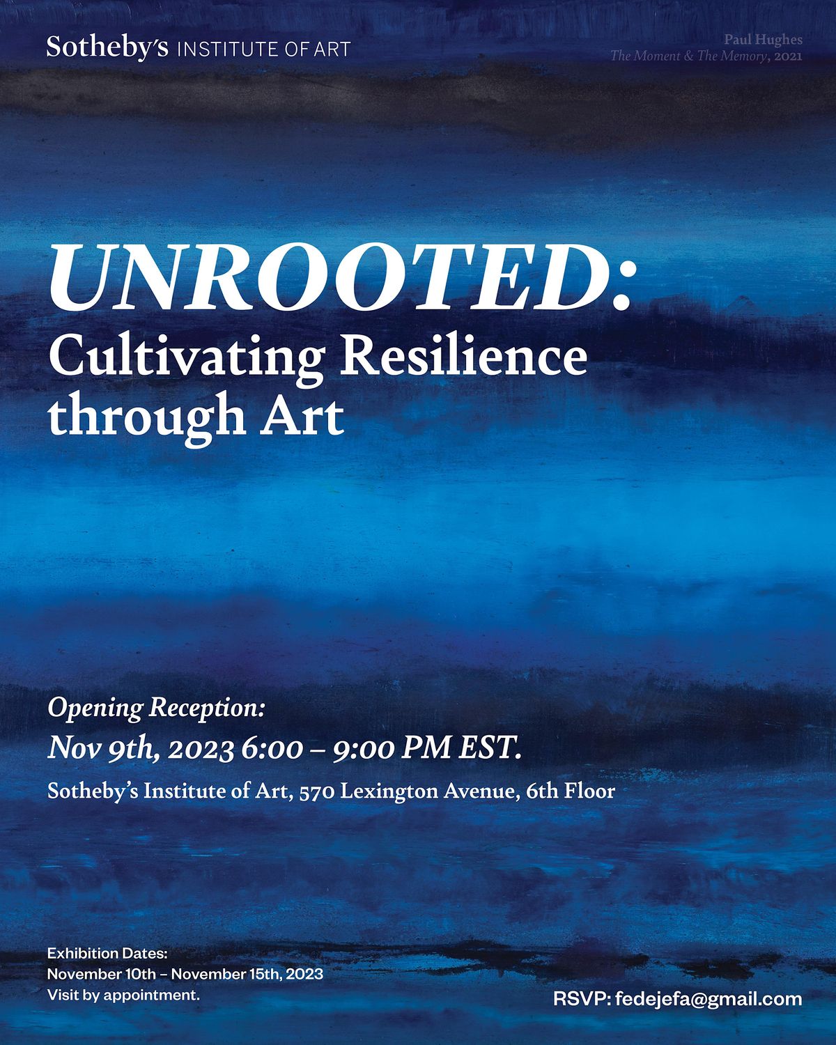 Unrooted: Cultivating Resilience through Art, Sotheby's Institute of ...