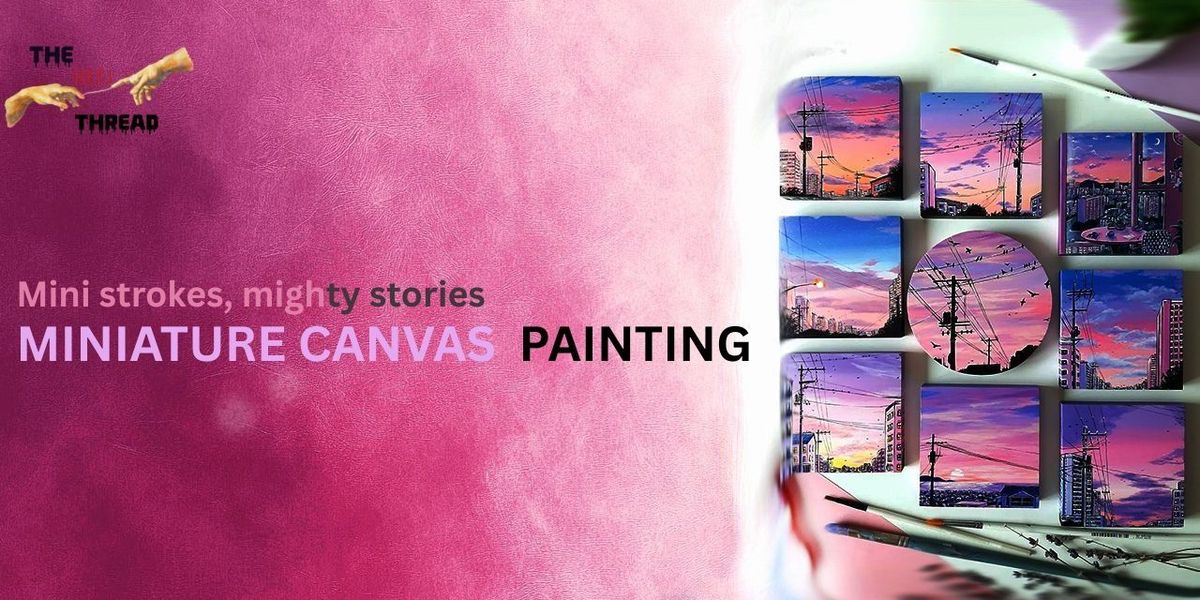 Miniature Canvas Painting