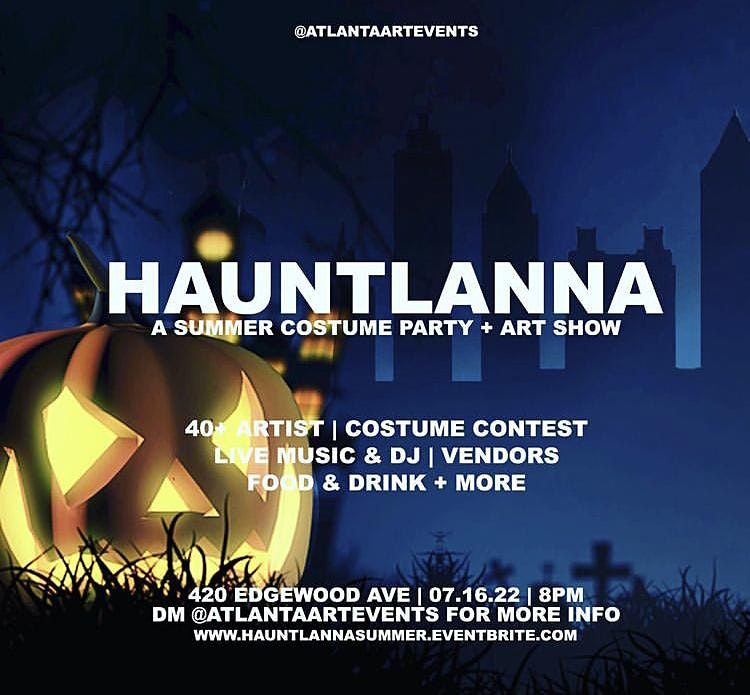 Hauntlanna: A Summer Costume Party + Art Show
