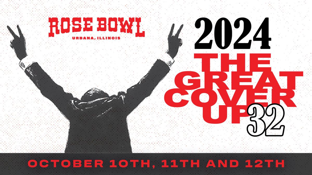 THE GREAT COVER UP 32 at the Rose Bowl Tavern