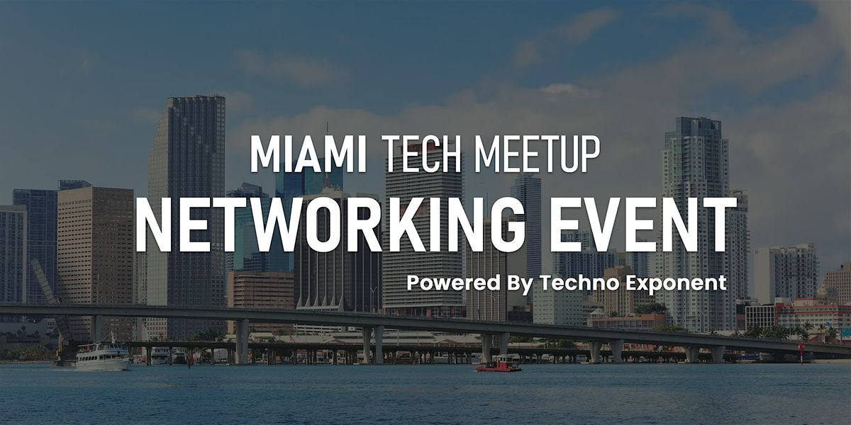 Miami Tech Meetup