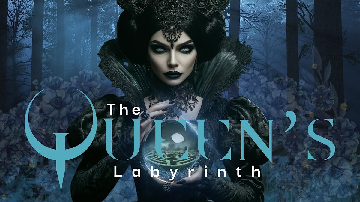 The Queen's Labyrinth Ball