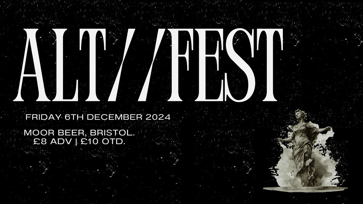 ALT\/\/Fest Vol VIII (Bristol Special) Mandragora\/Bother.\/InVain & More.