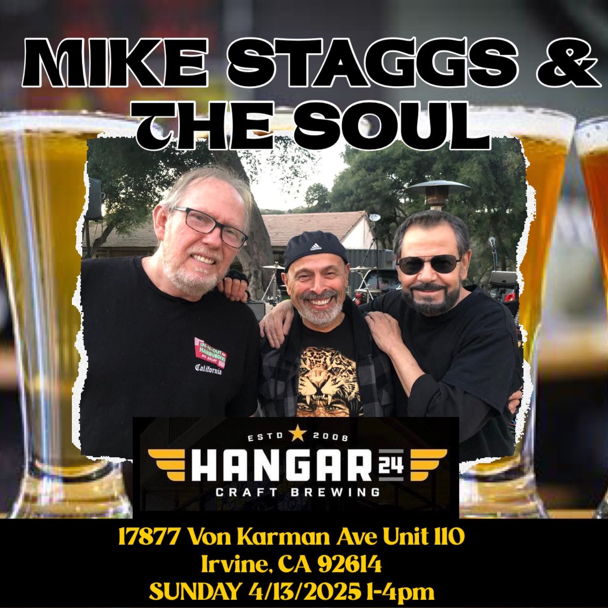 Mike Staggs & The Soul ROCKS Hangar 24 Irvine!