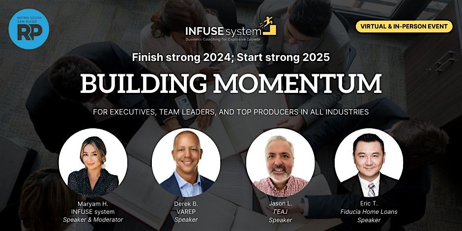 Finish Strong, Start Stronger: Building Momentum into 2025