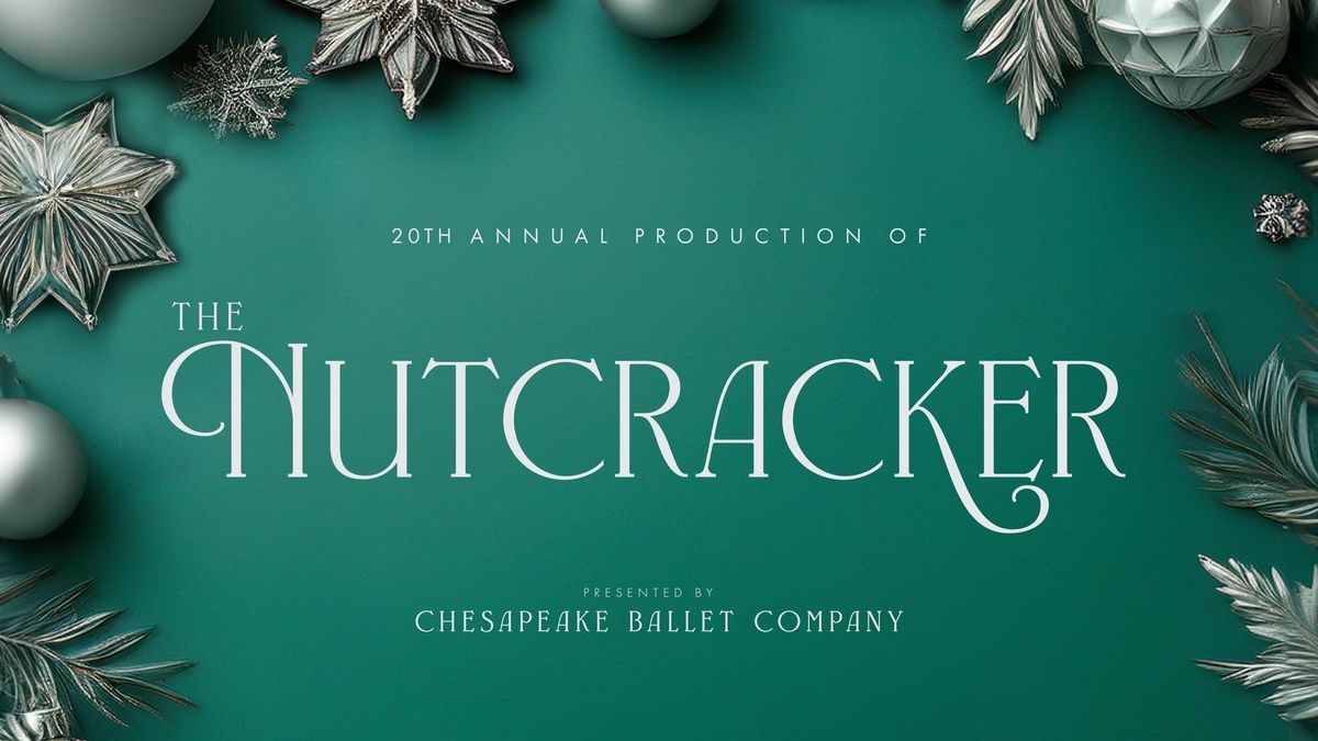 CBC's The Nutcracker - Children's Theater of Annapolis