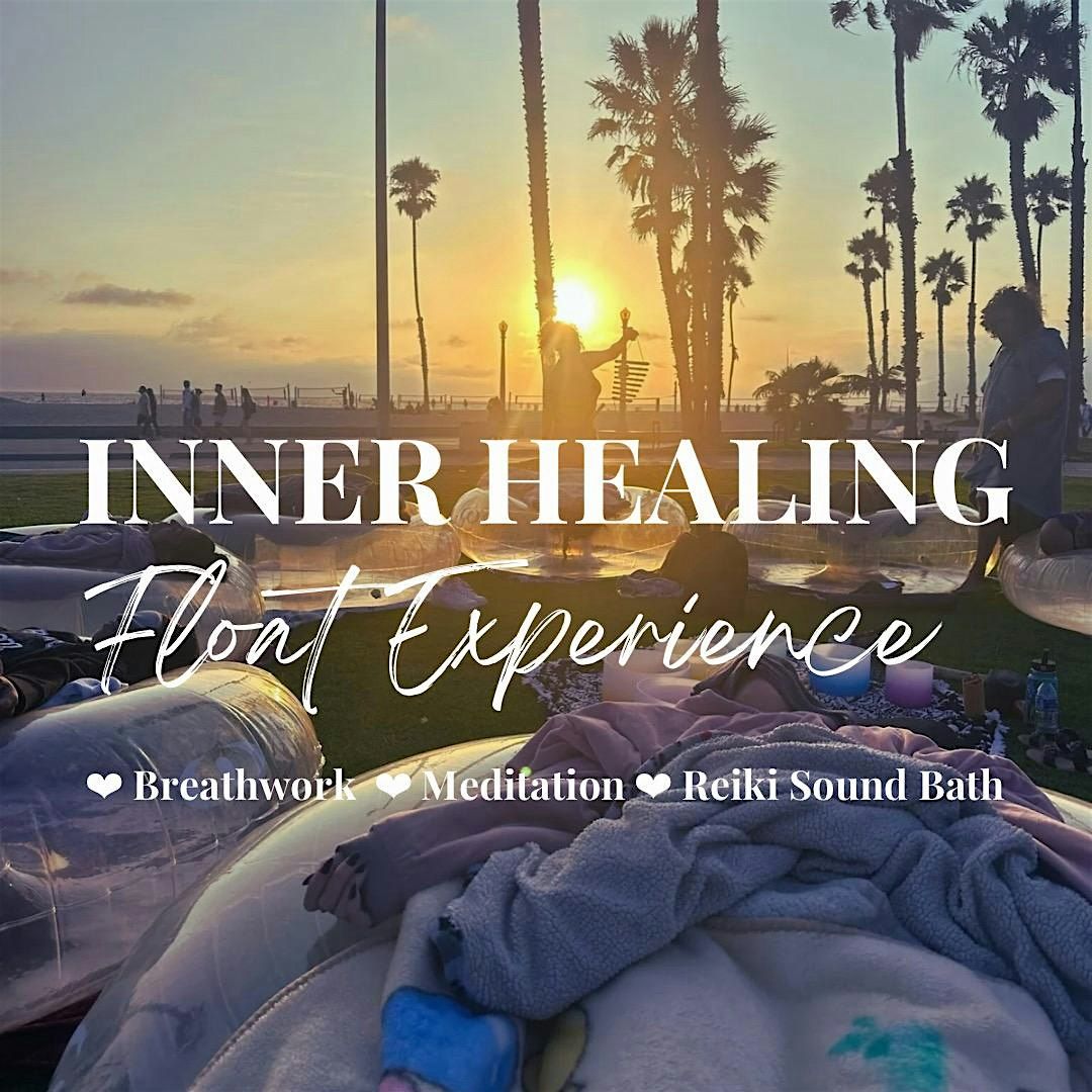 INNER HEALING FLOAT EXPERIENCE | Santa Monica Sound\/Reiki\/Breath\/Meditation