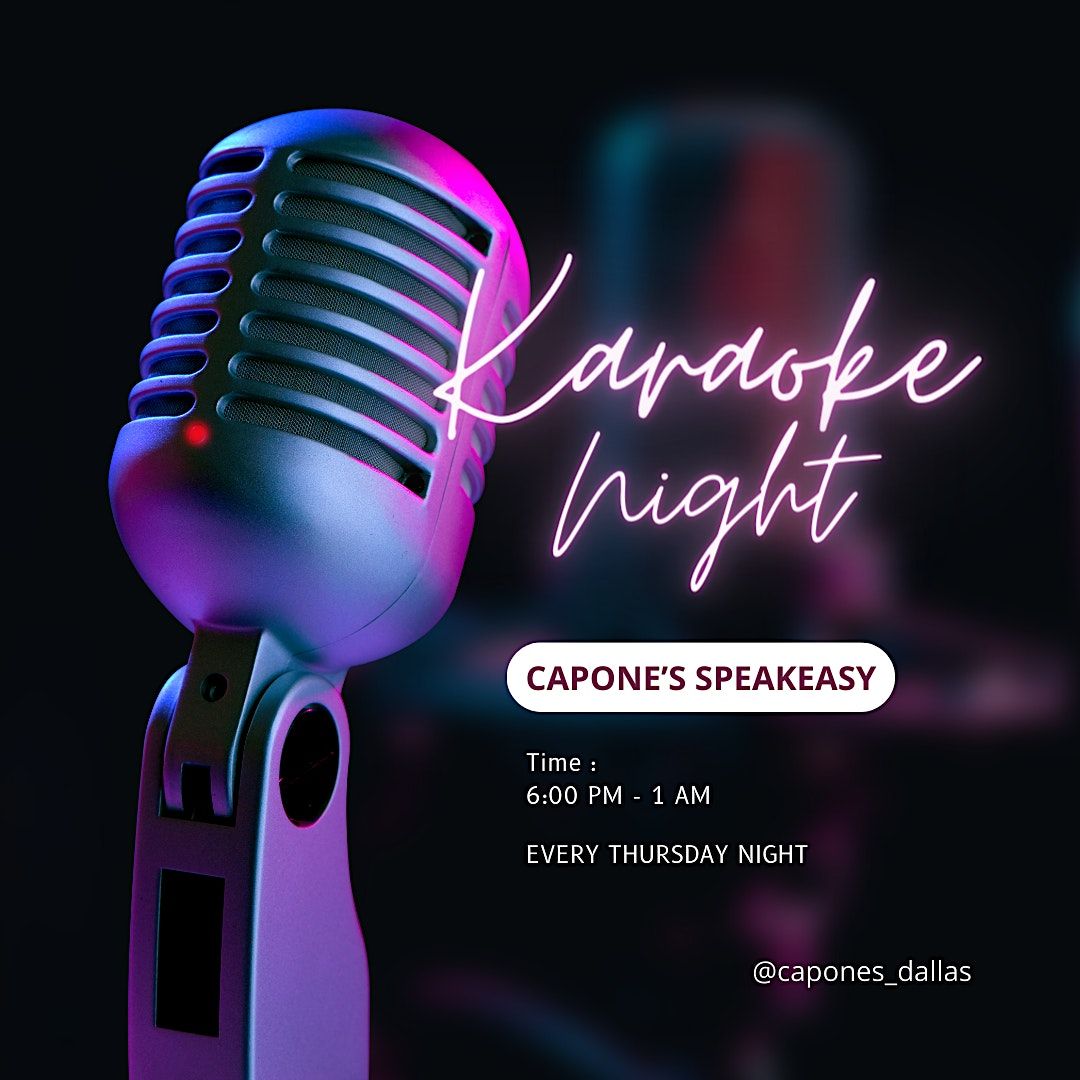 Karaoke Night at Capone's Speakeasy