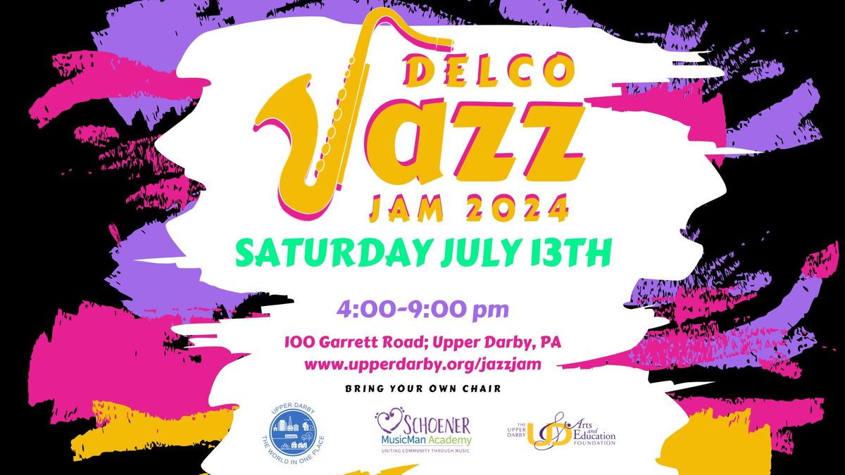 Delco Jazz Jam 2024