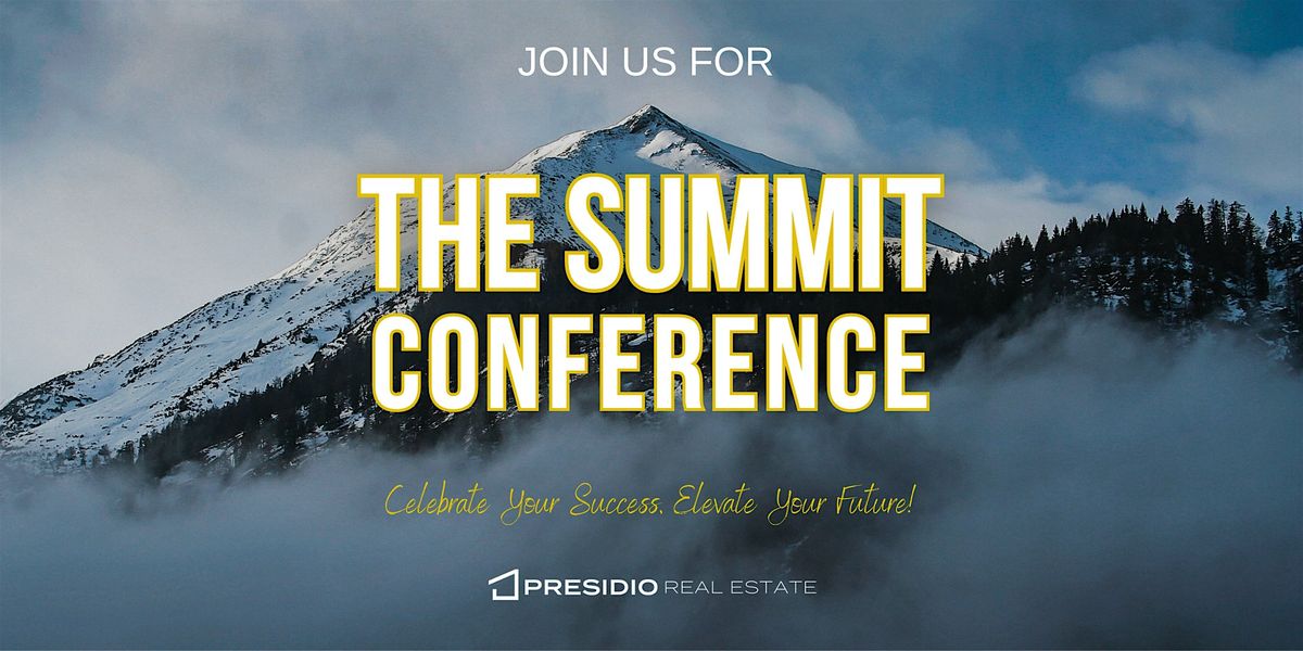 The Summit Conference: Presidio Summit Series